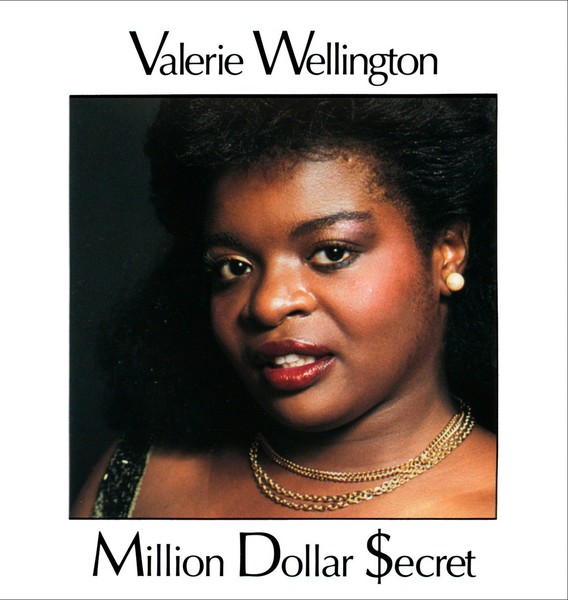 Valerie Wellington - 1983 - Million Dollar Secret (1995)