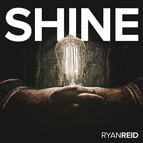 Ryan Reid - Shine (2016)