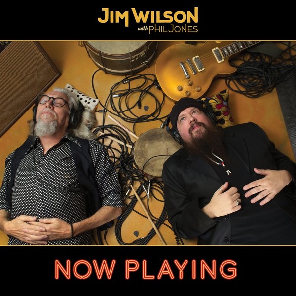 Jim Wilson - Now Playing (remastering) 2022